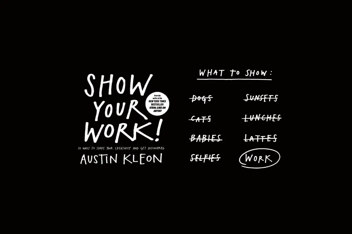 Show Your Work by Austin Kleon book review