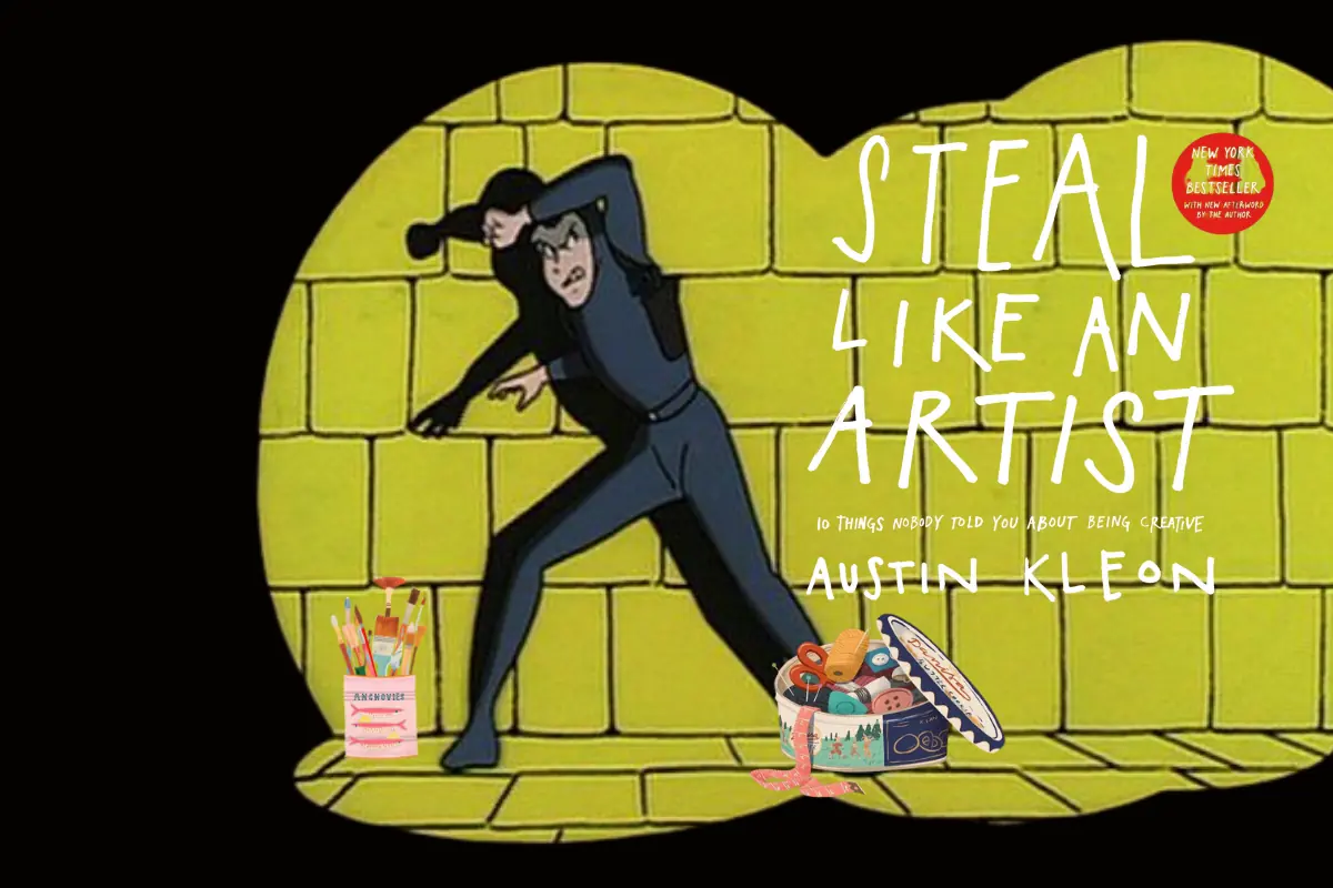 Steal Like an Artist by Austin Kleon book review